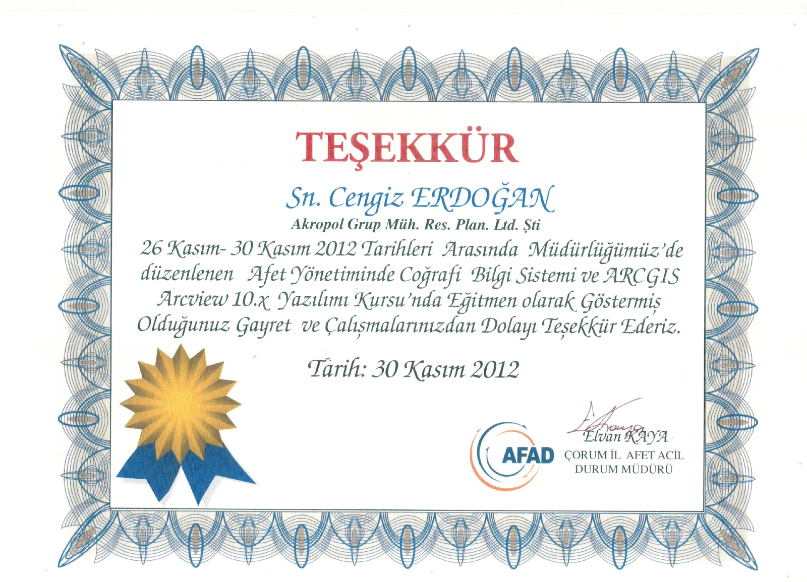 30 Kasım 2012 · Çorum AFAD CBS eğitimi teşekkür belgesi